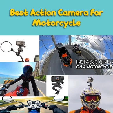 Best Action Camera For Motorcycle